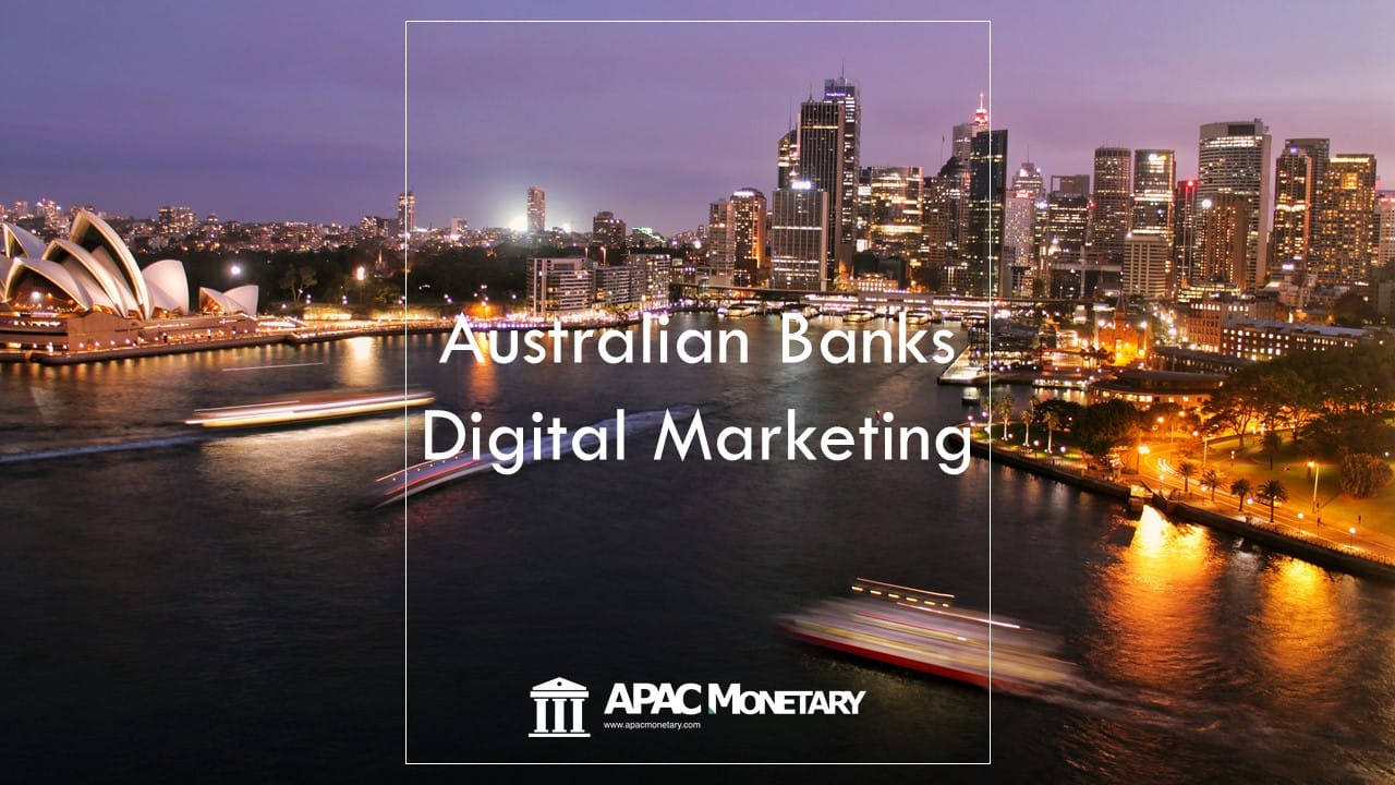 Sydney banks, Melbourne banking, digital marketing