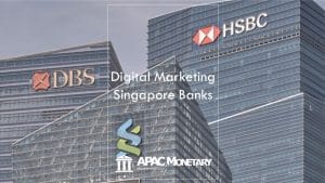 HSBC, Standard Charter, DBS banks in Singapore