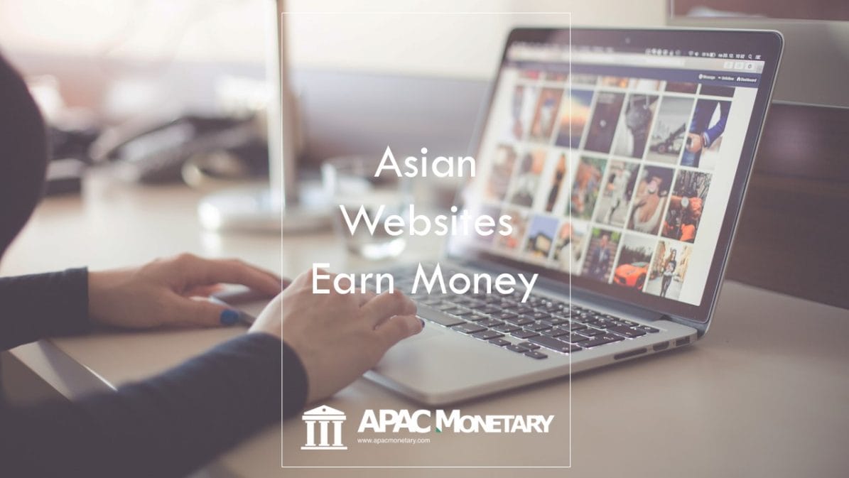 Websites that earn money in Philippines, Singapore, Indonesia, Malaysia, Thailand