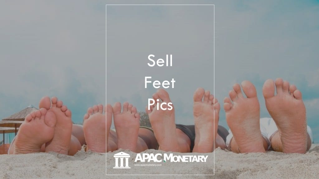 How To Sell Feet Pics Like A Pro and Increase Your APAC