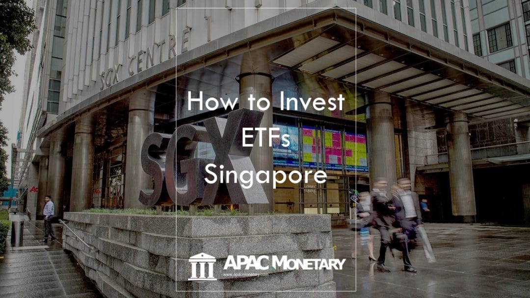 How To Invest ETF Singapore: 5 Simple Tips | APAC Monetary