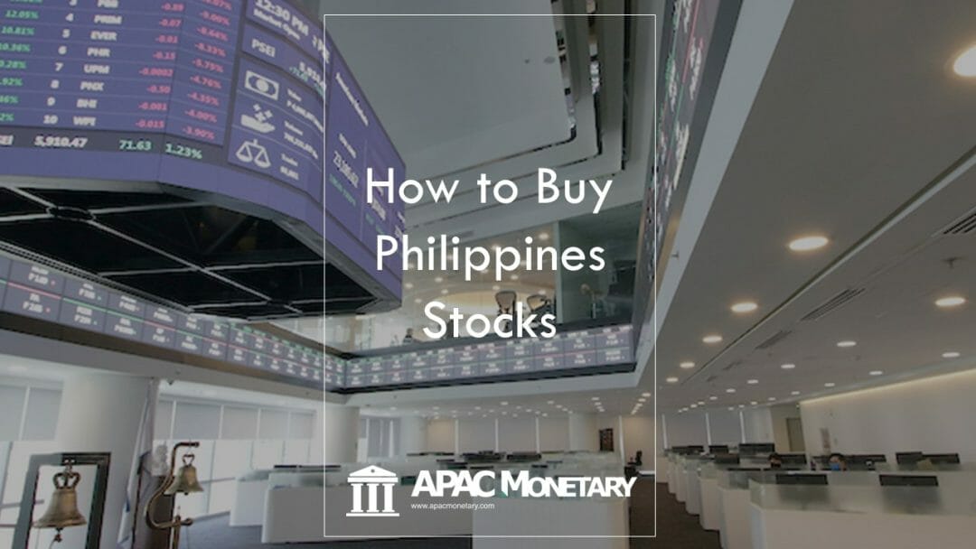 How To Buy Philippines Stocks: Ultimate Guide For Filipinos | APAC Monetary