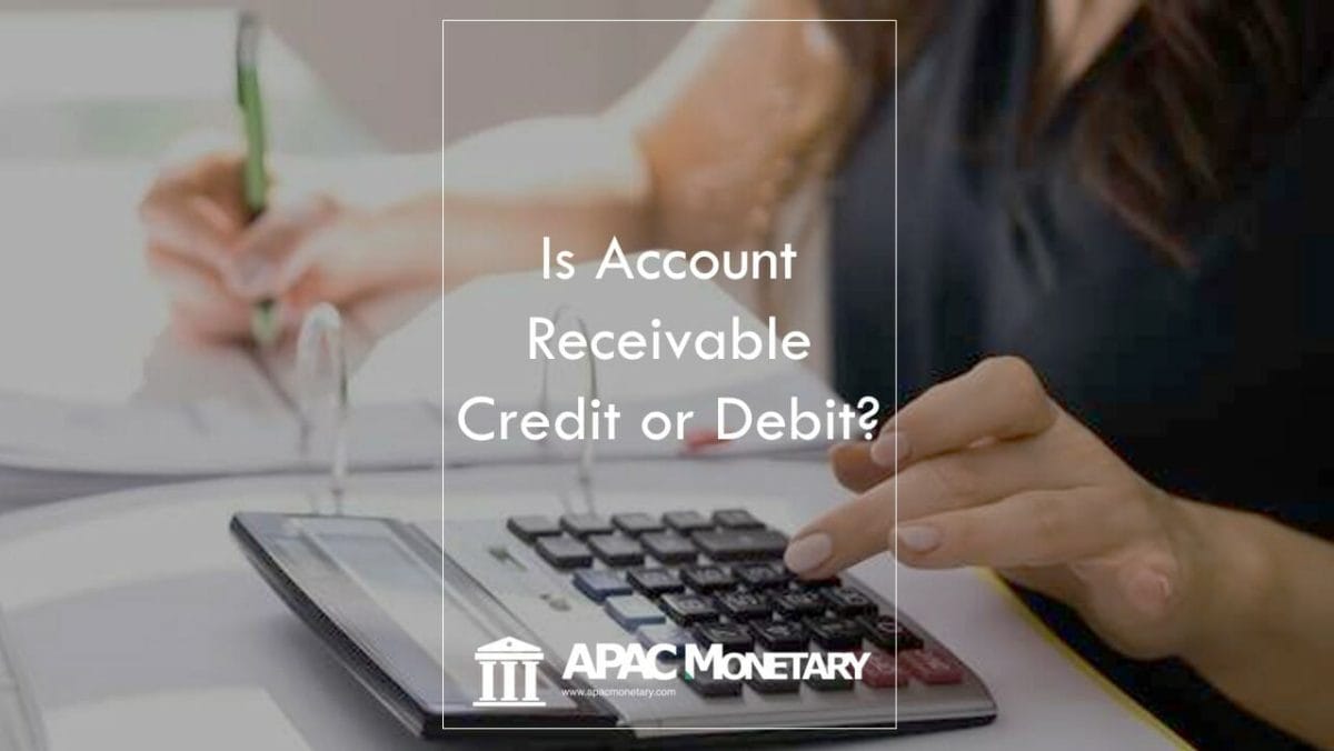 Why is accounts receivable a debit?