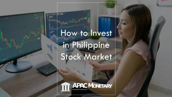 How To Invest In Philippine Stock Market: Beginner’s Guide 2023 – APAC ...