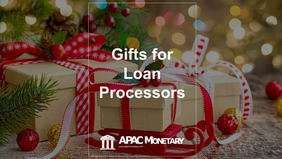 Loan Processor Gifts