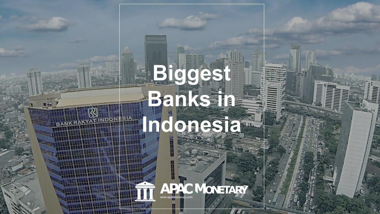 Top 10 Biggest Banks In Indonesia 2023 – APAC Monetary